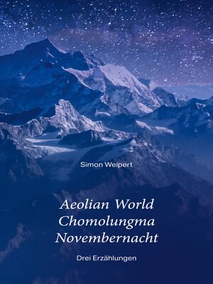 cover image of Aeolian World – Chomolungma – Novembernacht